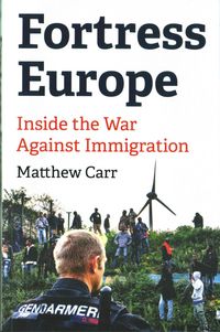 Produktbild: Carr, M: Fortress Europe