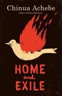 Bild vom Artikel Home and Exile vom Autor Chinua Achebe