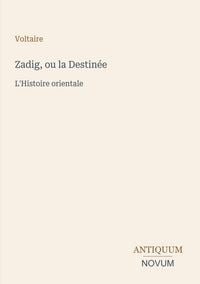 Produktbild: Zadig, ou la Destin&eacute;e