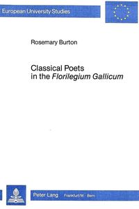 Produktbild: Classical Poets in the Florilegium Gallicum