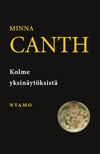 Produktbild: Kolme yksin&auml;yt&ouml;ksist&auml;