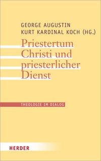 Produktbild: Priestertum Christi und priesterlicher Dienst