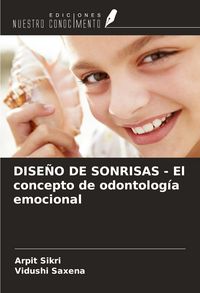 Produktbild: DISE&Ntilde;O DE SONRISAS - El concepto de odontolog&iacute;a emocional