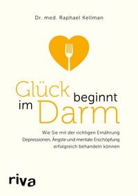 Bild vom Artikel Glück beginnt im Darm vom Autor Raphael Kellman