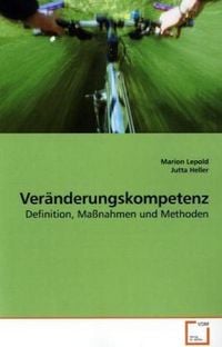 Produktbild: Lepold, M: Ver&auml;nderungskompetenz