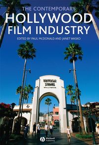 Produktbild: The Contemporary Hollywood Film Industry