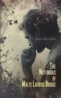 Produktbild: The Notebooks of Malte Laurids Brigge