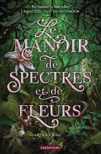 Produktbild: Le manoir de spectres et de fleurs