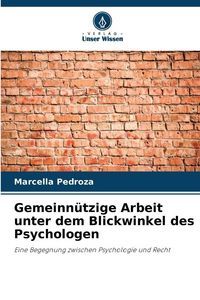 Produktbild: Gemeinn&uuml;tzige Arbeit unter dem Blickwinkel des Psychologen
