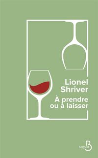 Produktbild: A prendre ou &agrave; laisser