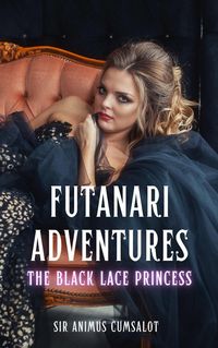 Produktbild: Futanari Adventures: The Black Lace Princess