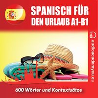 Produktbild: Spanisch f&uuml;r den Urlaub A1-B1