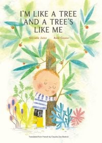 Produktbild: I'm Like a Tree and a Tree's Like Me