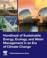 Produktbild: Handbook of Sustainable Energy, Ecology, and Water Management in an Era of Climate Change