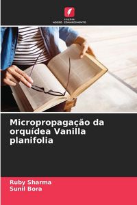 Produktbild: Micropropaga&ccedil;&atilde;o da orqu&iacute;dea Vanilla planifolia