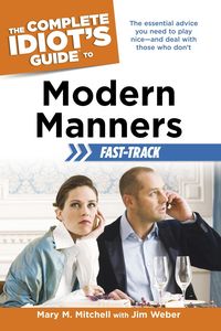 Produktbild: The Complete Idiot's Guide to Modern Manners Fast-Track