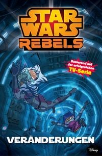 Produktbild: Star Wars Rebels, Band 2 - Ver&auml;nderungen