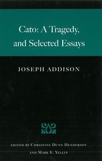 Produktbild: Cato: A Tragedy, and Selected Essays