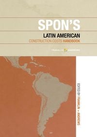 Produktbild: Spon's Latin American Construction Costs Handbook