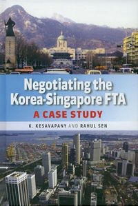 Produktbild: Negotiating the Korea-Singapore FTA