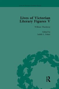 Produktbild: Lives of Victorian Literary Figures, Part V, Volume 3