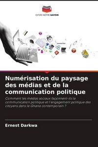 Produktbild: Num&eacute;risation du paysage des m&eacute;dias et de la communication politique