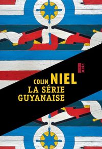 Produktbild: La s&eacute;rie guyanaise