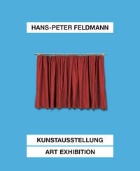 Produktbild: Hans-Peter Feldmann. Kunstausstellung / Art Exhibition