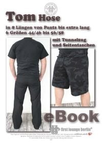 Produktbild: TOM Hose in 6 Doppelgr&ouml;&szlig;en und 8 Beinl&auml;ngen Schnittmuster mit N&auml;hanleitung von firstloungeberlin