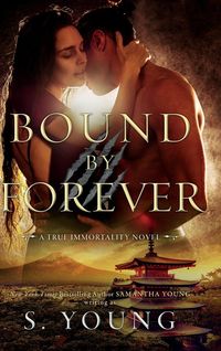 Produktbild: Bound by Forever (A True Immortality Novel)