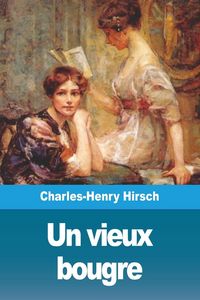 Produktbild: Un vieux bougre