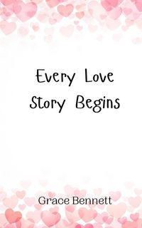 Produktbild: Every Love Story Begins