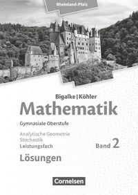 Produktbild: Mathematik Sekundarstufe II - Leistungsfach Band 2 - Analytische Geometrie, Stochastik - Rheinland-Pfalz