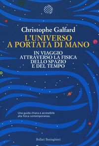 Produktbild: L' universo a portata di mano. In viaggio attraverso la fisica dello spazio e del tempo