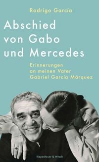 Produktbild: Abschied von Gabo und Mercedes