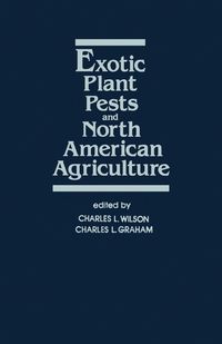 Produktbild: Exotic Plant Pests and North American Agriculture