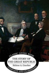 Produktbild: The Story of the Great Republic
