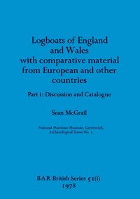 Produktbild: Logboats of England and Wales Part I