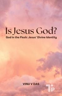 Produktbild: Is Jesus God? God in the Flesh