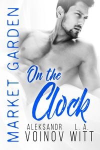 Produktbild: On the Clock (Market Garden, #8)