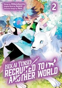 Produktbild: Isekai Tensei: Recruited to Another World: Volume 2 (Manga)