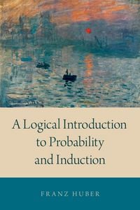 Produktbild: A Logical Introduction to Probability and Induction