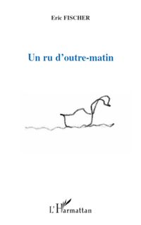 Produktbild: Un ru d'outre-matin
