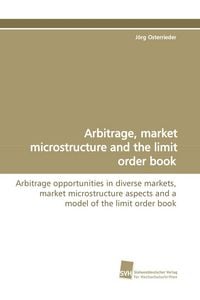 Produktbild: Arbitrage, market microstructure and the limit order book