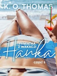 Produktbild: Pami&iquest;tka z wakacji 3: Hanka - seria erotyczna