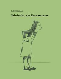 Produktbild: Friederike, das Ku&szlig;monster