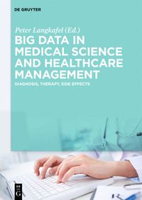 Produktbild: Big Data in Medical Science and Healthcare Management