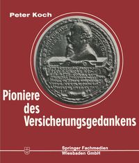 Produktbild: Pioniere des Versicherungsgedankens