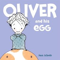 Bild vom Artikel Oliver and His Egg vom Autor Paul Schmid