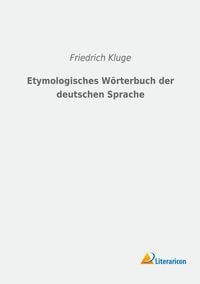 Produktbild: Etymologisches W&ouml;rterbuch der deutschen Sprache